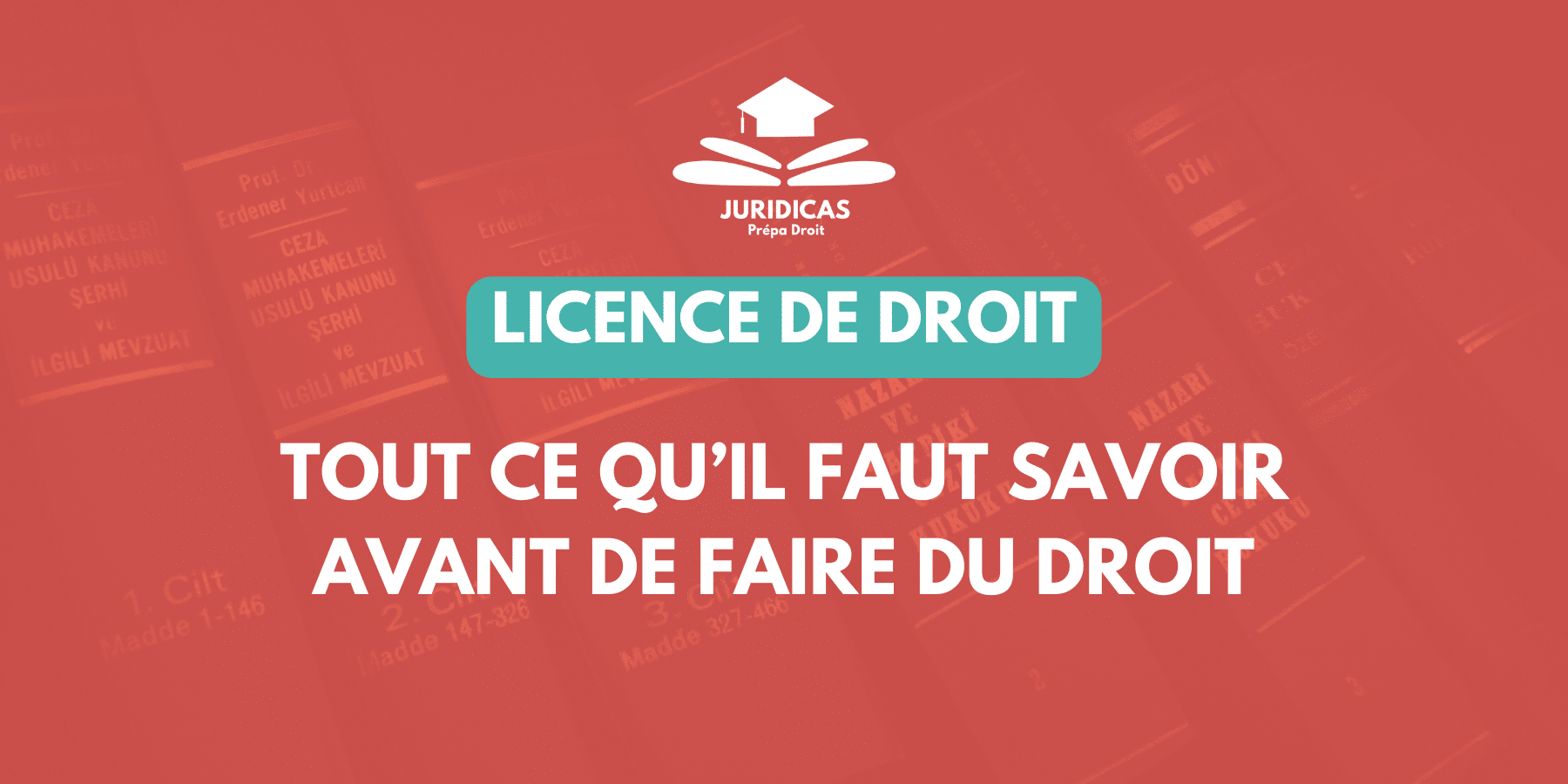 Tout ce qu'il faut savoir avant de faire des études de droit