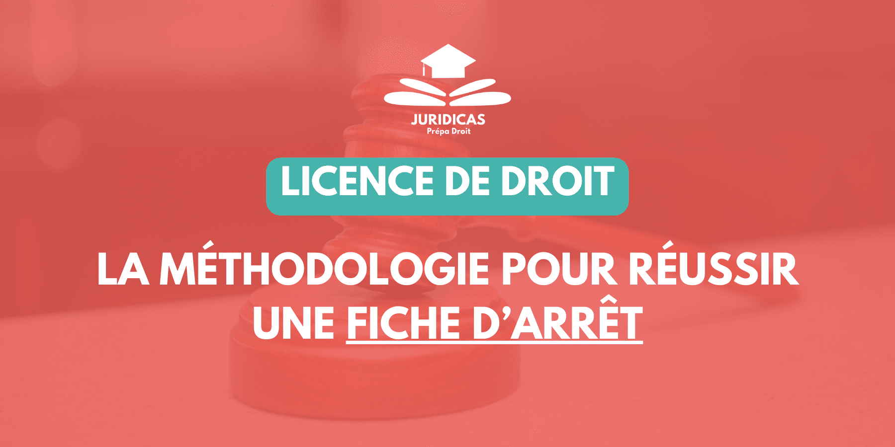 méthodologie fiche d'arrêt